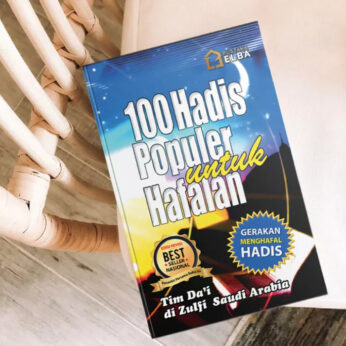 100 Hadis Populer untuk Hafalan