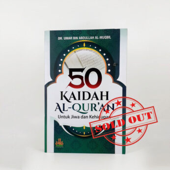 50 Kaidah Al-Qur’an Untuk Jiwa dan Kehidupan