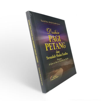 Dzikir Pagi Petang dan Sesudah Shalat Fardhu
