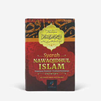 Syarah Nawaqidul Islam