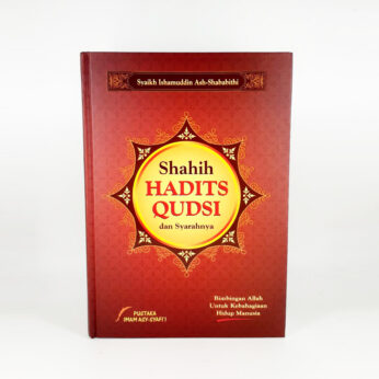 Shahih Hadits Qudsi dan Syarahnya